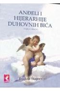 ANĐELI I HIJERARHIJE DUHOVNIH BIĆA 2 Cijena
