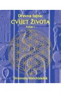 DREVNA TAJNA: CVIJET ŽIVOTA Knjiga I. Cijena