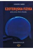 EZOTERIJSKA FIZIKA-prema učenju Oberta Airaudija Cijena Akcija