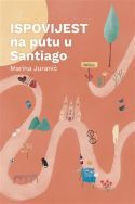 ISPOVIJEST NA PUTU U SANTIAGO Cijena