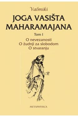 JOGA VASIŠTA MAHARAMAJANA - Tom I Cijena Akcija