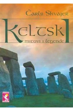 KELTSKI MITOVI I LEGENDE Cijena Akcija