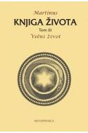 KNJIGA ŽIVOTA-Večni život Tom III Cijena