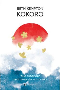 KOKORO-Tiho putovanje kroz Japan i vlastito srce Cijena Akcija