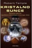 KRISTALNO SUNCE-ponovno otkriće izgubljene tehnologije drevnoga doba Cijena