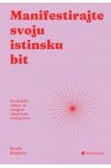 MANIFESTIRAJTE SVOJU ISTINSKU BIT Cijena