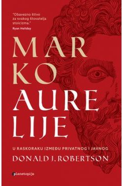 MARKO AURELIJE-U raskoraku između privatnog i javnog Cijena Akcija