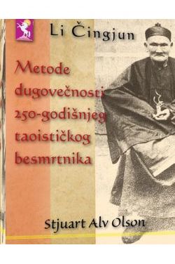 METODE DUGOVEČNOSTI 250-GODIŠNJEG TAOISTIČKOG BESMRTNIKA Cijena Akcija