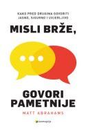 MISLI BRŽE, GOVORI PAMETNIJE Cijena