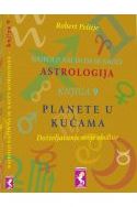 NAJBOLJI NAČIN DA SE NAUČI ASTROLOGIJA-Planete u kućama (knjiga 9) Cijena