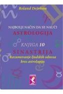 NAJBOLJI NAČIN DA SE NAUČI ASTROLOGIJA-Sinastrija (knjiga 10) Cijena