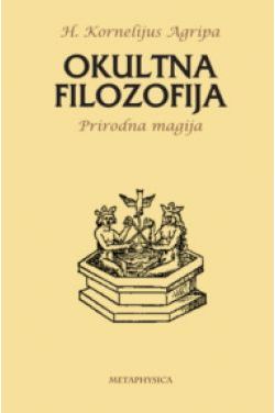 OKULTNA FILOZOFIJA - Prirodna magija Cijena Akcija