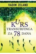 PRAKTIČNI KURS TRANSURFINGA ZA 78 DANA Cijena