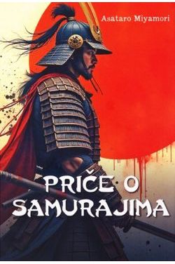 PRIČE O SAMURAJIMA Cijena Akcija