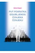 PUT POVRATKA IZGUBLJENOG ČOVJEKA ČOVJEKU Cijena