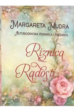RIZNICA RADOSTI-Autobiografska pesmarica i prozarica Cijena Akcija