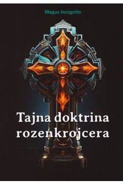 TAJNA DOKTRINA ROZENKROJCERA Cijena Akcija