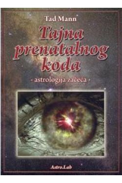 TAJNA PRENATALNOG KODA-Astrologija začeća Cijena Akcija