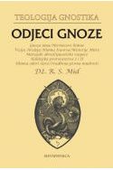 TEOLOGIJA GNOSTIKA / ODJECI GNOZE Cijena