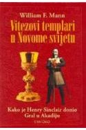 VITEZOVI TEMPLARI U NOVOME SVIJETU Cijena
