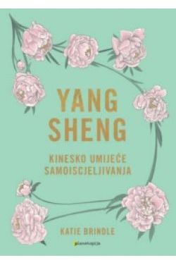 YANG SHENG - Drevno umijeće samoiscjeljivanja Cijena Akcija