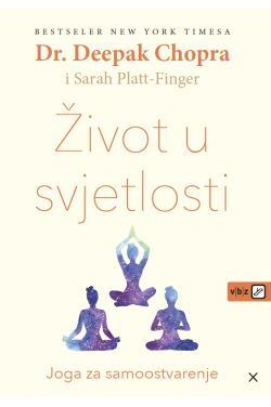 ŽIVOT U SVJETLOSTI-Joga za samoostvarenje Cijena Akcija
