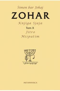 ZOHAR-Knjiga Sjaja-Jitro & Mišpatim Tom X Cijena Akcija