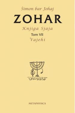 ZOHAR-Knjiga Sjaja-Vajehi- Tom VII Cijena Akcija
