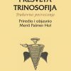 PRESVETA TRINOSOFIJA-Duhovno posvećenje