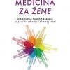 ENERGETSKA MEDICINA ZA ŽENE