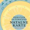 PRIRUČNIK ZA TUMAČENJE NATALNE KARTE