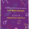 NAJBOLJI NAČIN DA SE NAUČI ASTROLOGIJA-Osnovna načela (knjiga 1)