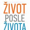 ŽIVOT POSLE ŽIVOTA