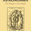 ASTRONOMIKA-Pet knjiga o astrologiji