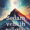 SEDAM VELIKIH RELIGIJA