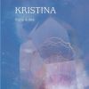 KRISTINA-Vizija dobra (knjiga druga)