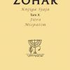 ZOHAR-Knjiga Sjaja-Jitro & Mišpatim Tom X
