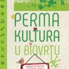 PERMAKULTURA U BIOVRTU