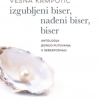 IZGUBLJENI BISER, NAĐENI BISER, BISER