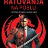 UMIJEĆE RATOVANJA NA POSLU-Sun Tzuove strategije