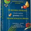 DUBINSKA ISHRANA-Zašto vašim genima treba tradicionalna hrana