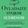 OVLADAJTE SVOJOM SUDBINOM