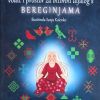 DNEVNIK BEREGINJA-Vodič i prostor za intiman dijalog s Bereginjama