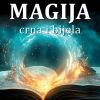 MAGIJA-Crna i bijela