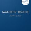 MANIFESTIRANJE-ZARONI DUBLJE