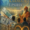 NOVAC, KARMA I PSIHA
