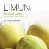 LIMUN-praktični savjeti za zdravlje, dom i ljepotu